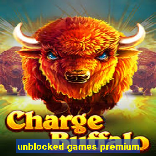 unblocked games premium